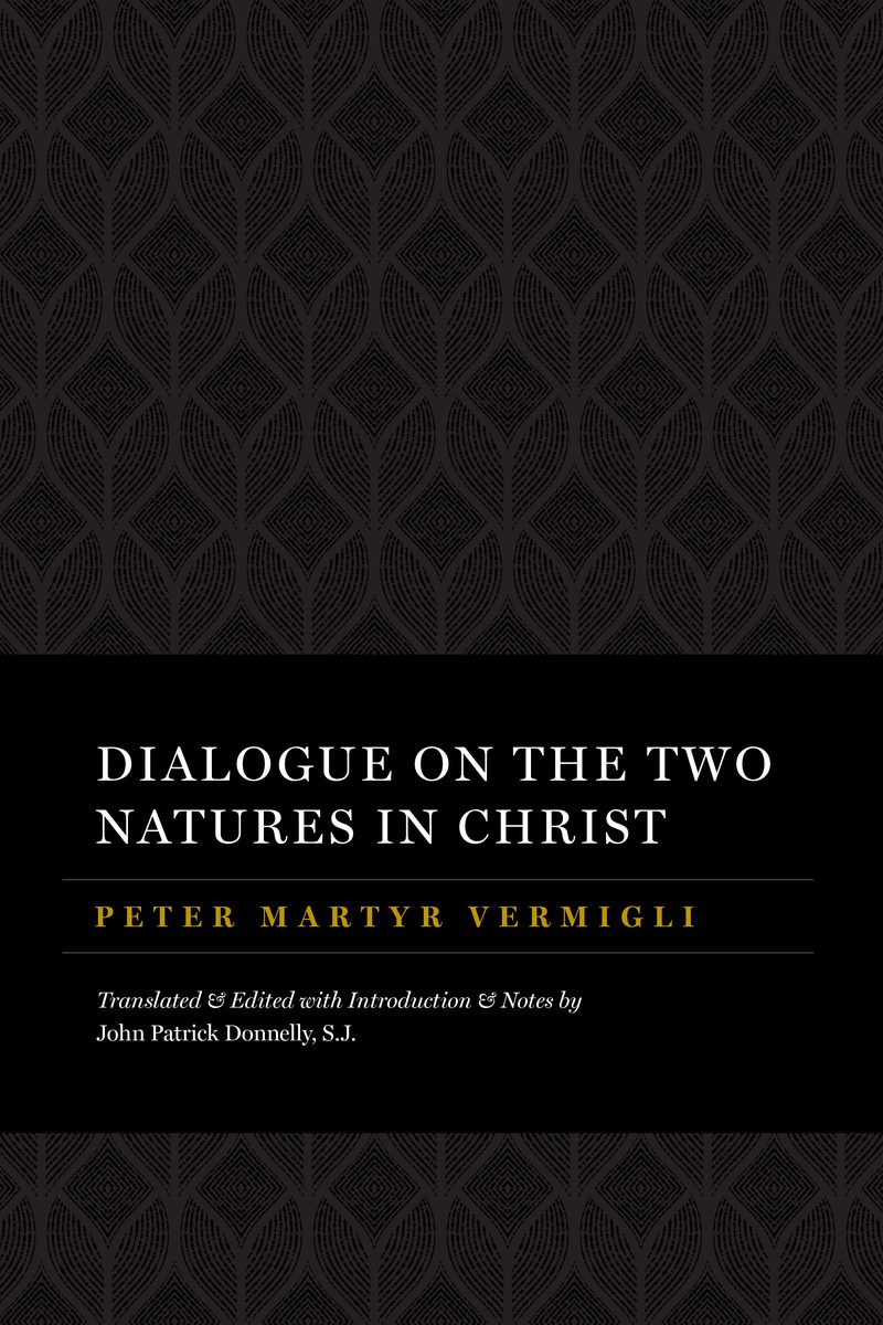 Dialogue on the Two Natures in Christ: PMV Library, Vol. 2