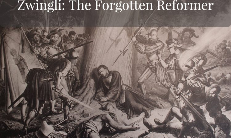 October 11 – Zwingli: The Warrior of the Reformation