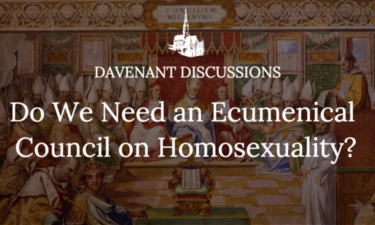 Do We Need an Ecumenical Council on Homosexuality?
