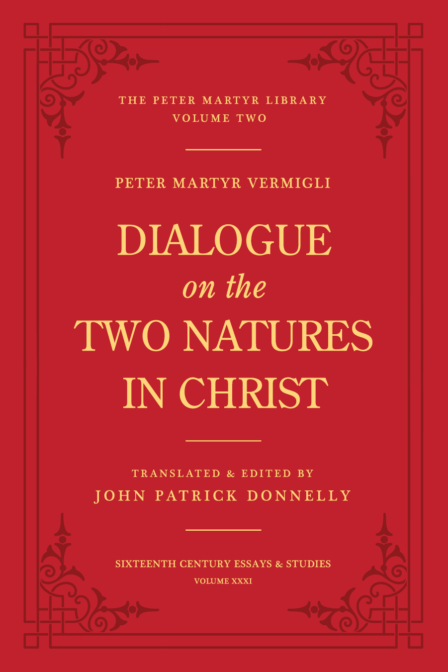 Volume 2 Dialogue on the Two Natures in Christ
