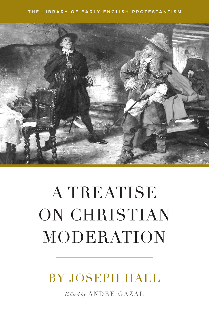 A Treatise On Christian Moderation