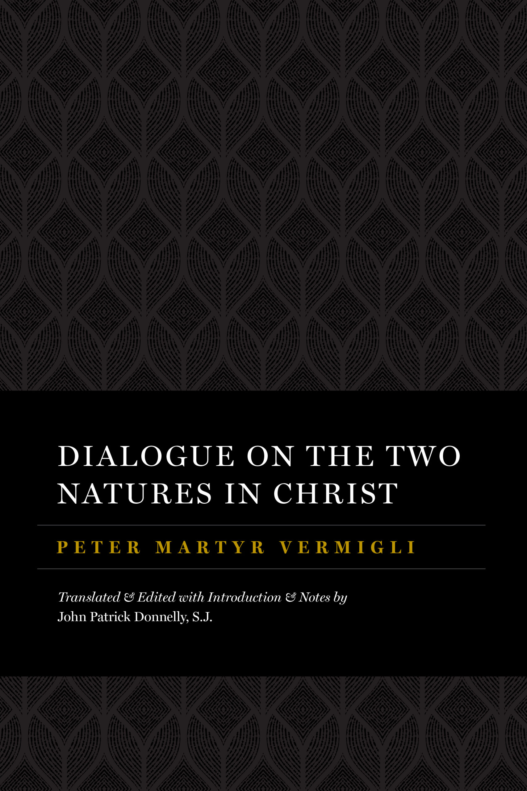 Dialogue on the Two Natures in Christ