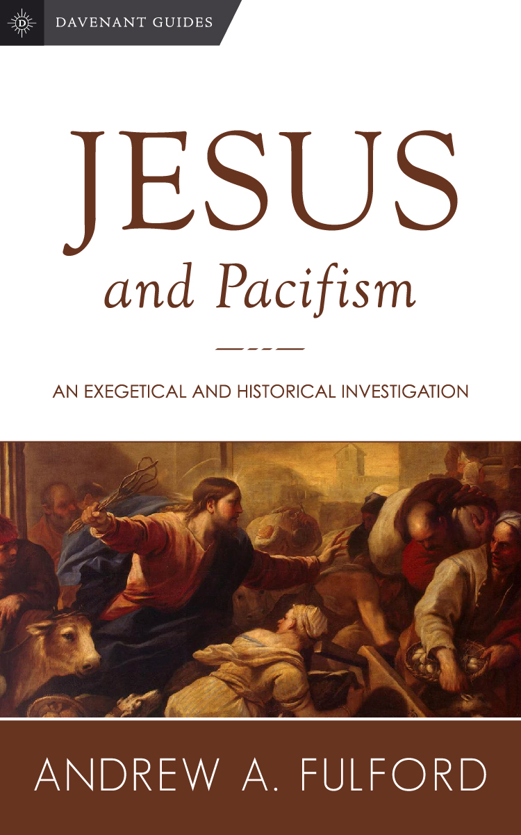 Jesus and Pacifism