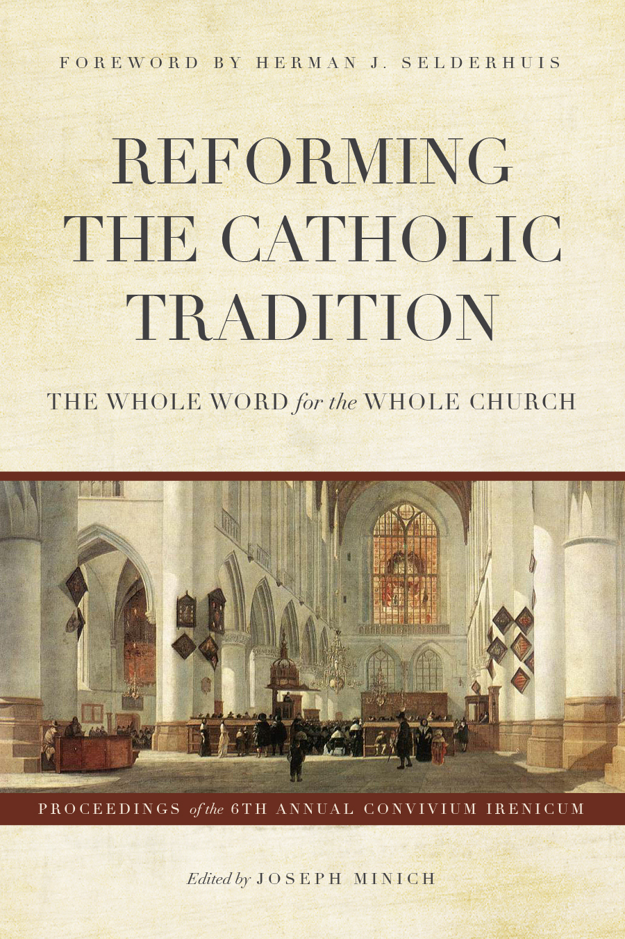 Reforming the Catholic Tradition